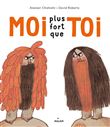 Moi plus fort que toi !