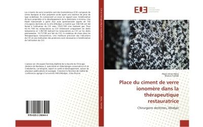 Place du ciment de verre ionomere dans la therapeutique rest