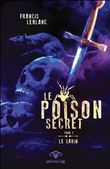 Le poison secret Tome 2 - Le sarin