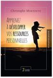 Apprenez à développer vos ressources personnelles