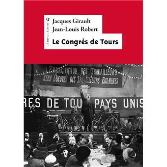 Le Congrès de Tours