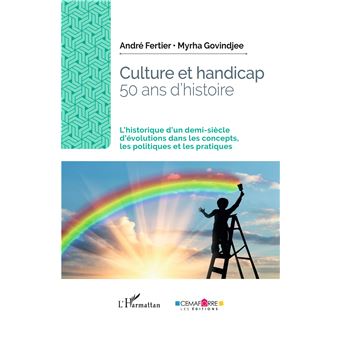 Culture et handicap. 50 ans d'histoire