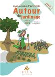 Mon année d'activités autour du jardinage, Cycle 1