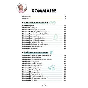 Chroniques de la famille SUPER positive (... ou presque). Pour tout savoir sur l éducation positive