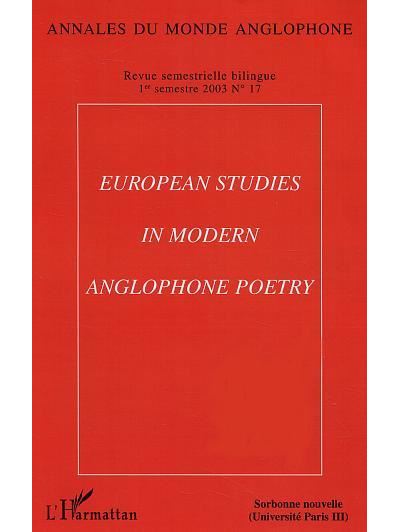European studies in modern anglophone poetry