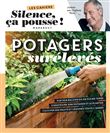 Silence ça pousse - Potagers surélevés