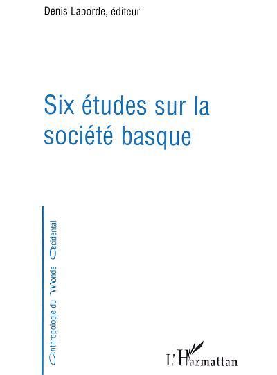 Six études sur la société basque
