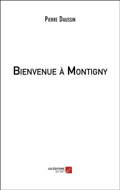 Bienvenue à Montigny