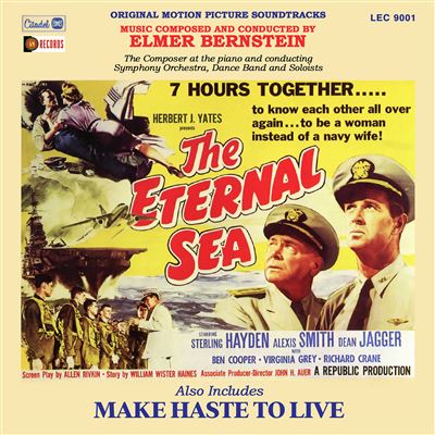 The Eternal Sea / Make Haste To Live