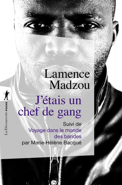 J'étais un chef de gang - Lamence Madzou - broché