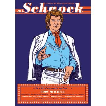 Schnock n°31 - eddy mitchel