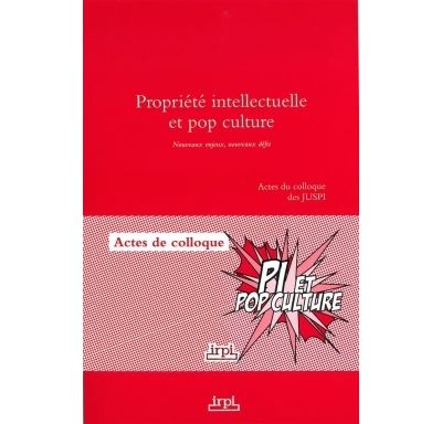 Propriété intellectuelle et pop culture