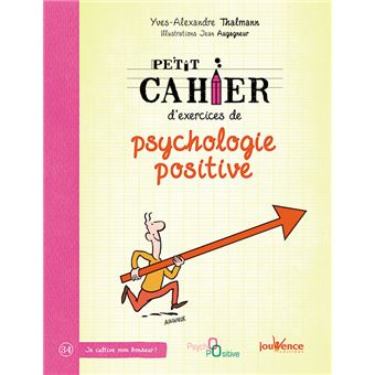 Psychologie Positive Broch Yves Alexandre Thalmann Jean Augagneur Achat Livre Ou Ebook