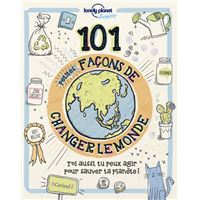 101 petites façons de changer le monde