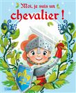 Moi, je suis un chevalier !