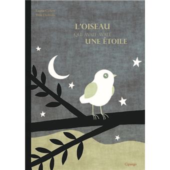 L'oiseau qui avait avalé une étoile - 1