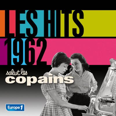 Salut les copains hits 1962