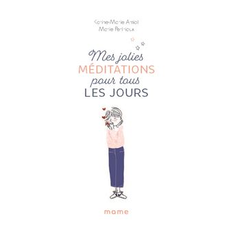 Mes jolies méditations pour tous les jours - Dans le secret de mon coeur