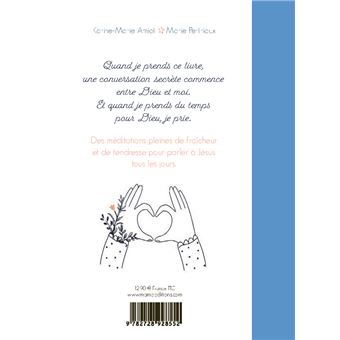 Mes jolies méditations pour tous les jours - Dans le secret de mon coeur