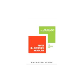 Revue du droit des religions n° 8/2019 - quel statut pour les ministres du cul