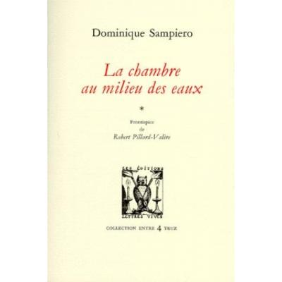 La chambre au milieu des eaux