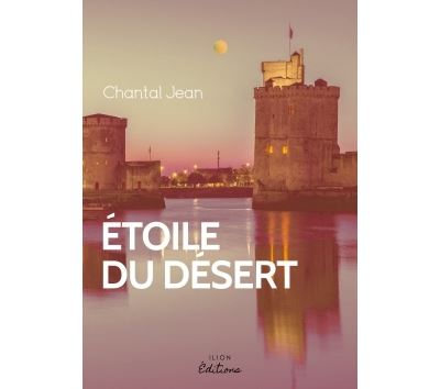 Étoile du désert - Chantal Jean - broché