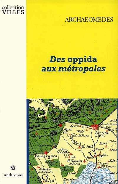 Des oppida aux metropoles