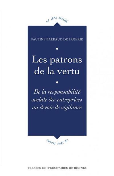 Les patrons de la vertu - Pauline Barraud de Lagerie - broché