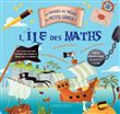 Les chasses au trésor des petits génies - L'île des maths