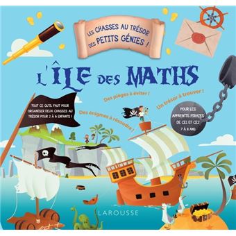 Les chasses au trésor des petits génies - L'île des maths