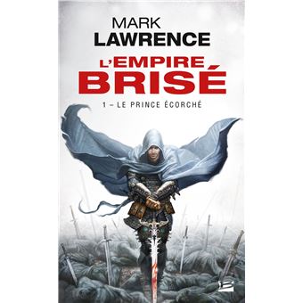 L'Empire brisé, T1 : Le Prince écorché (OP poche 2022)