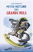 Petite histoire des grands nuls