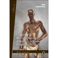 Histoire de l'esclavage dans les colonies françaises