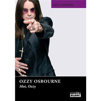 Ozzy Osbourne, moi Ozzy - 1