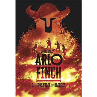 Arlo Finch, Tome 03
