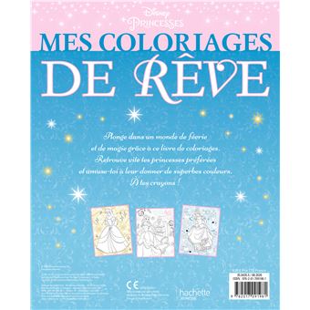 DISNEY PRINCESSES - Mes Coloriages de Rêve - Robes féeriques