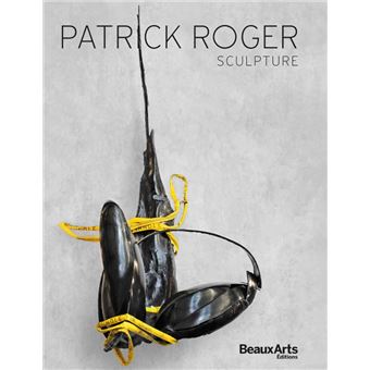Patrick Roger, sculpture