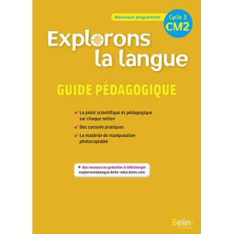 EXPLORONS LA LANGUE CM2 Guide pédagogique - 1