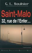 Saint-Malo 32, rue de l'Enfer - roman
