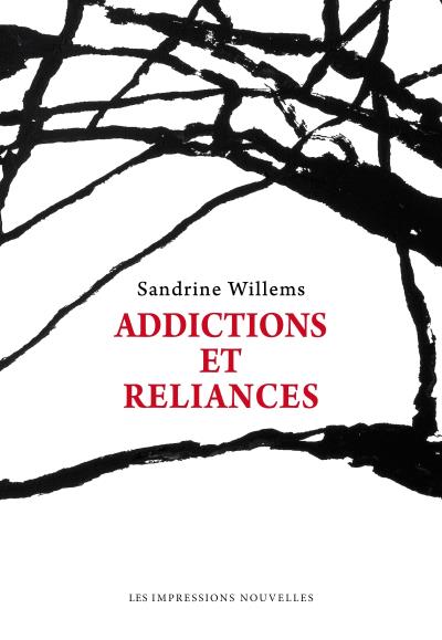 Reliances : addiction, élan religieux et psychothérapie