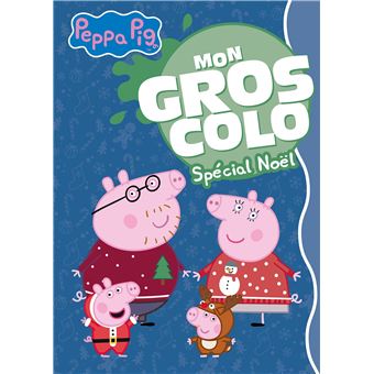 Peppa Pig - Mon gros colo Noël