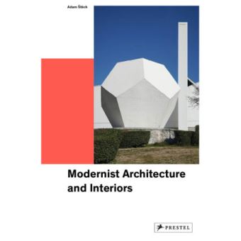 Modernist Architecture and Interiors