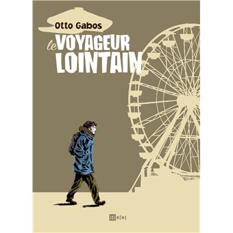 Voyageur lointain (Le)