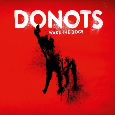 Wake The Dogs (Vinyl LP)