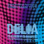 Delia Derbyshire: The Myths And The Legendary Tapes