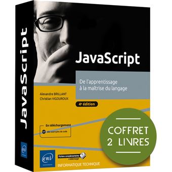 JavaScript - Coffret de 2 livres : De l'apprentissage à la maîtrise du langage (4e édition)