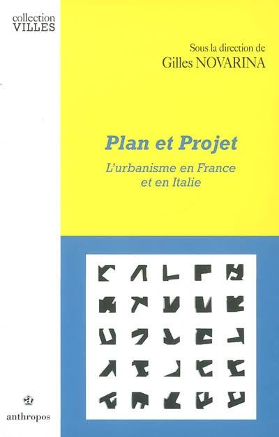 Plan et projet l'urbanisme en France et en Italie