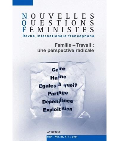 Famille, travail, une perspective radicale