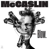 Blow - donny mccaslin