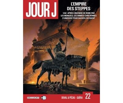 Jour J T22 - L'Empire des steppes 1/2